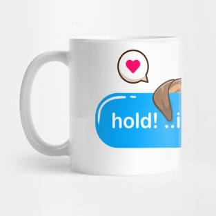 hold on i see a dog - Cute puppy hidding in text style Mug